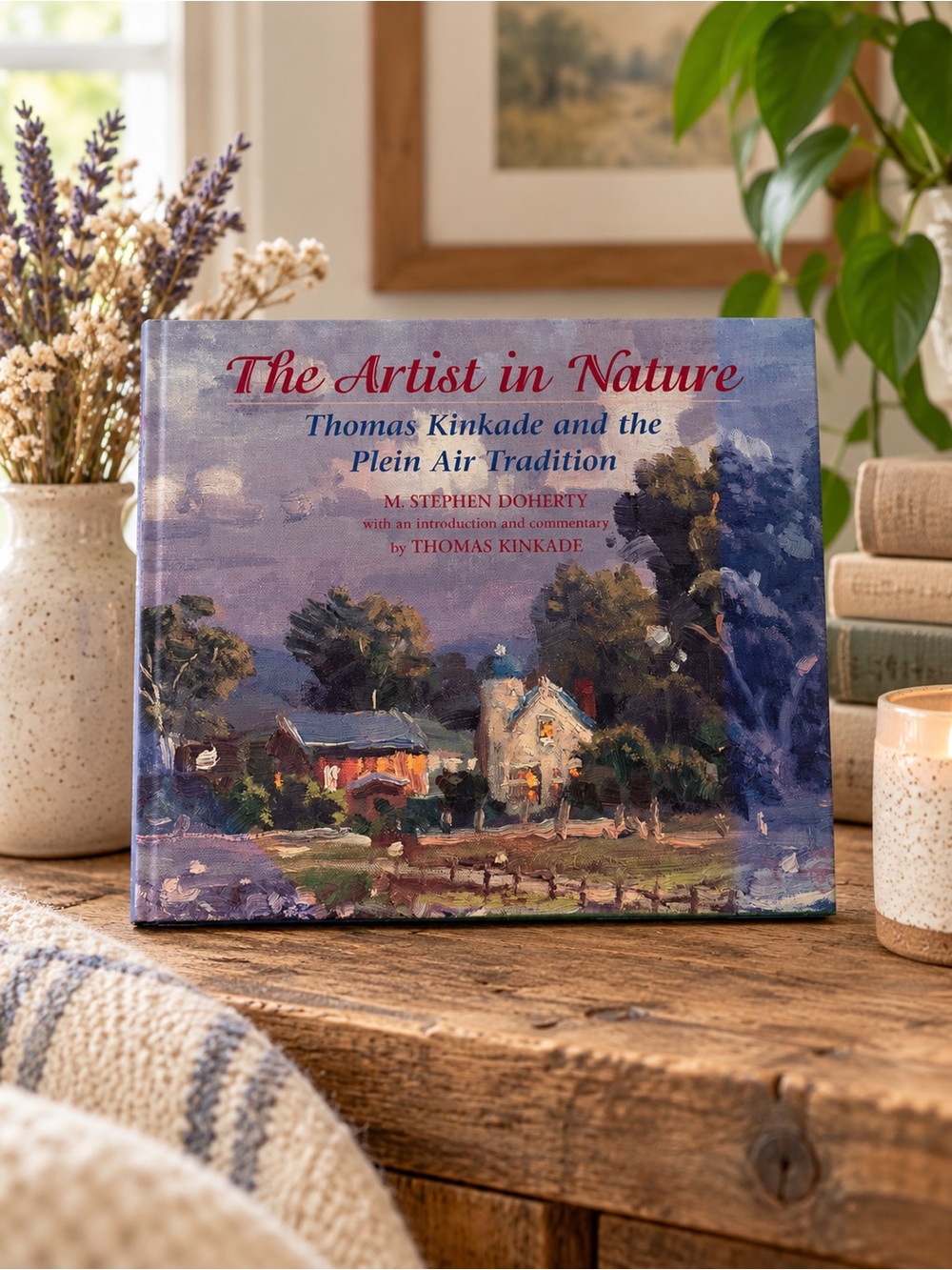 Thomas Kinkade Art Book The Artist in Nature Hardcover